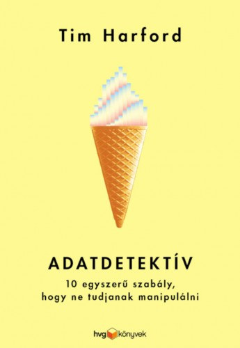 Adatdetektív – Tim Harford borító