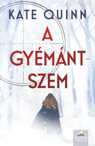 A gyémántszem – Kate Quinn borító