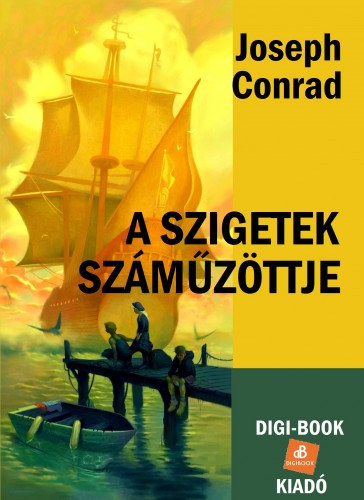 A szigetek száműzöttje – Joseph Conrad borító