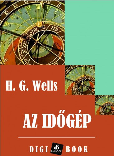 Az időgép – H. G. Wells borító