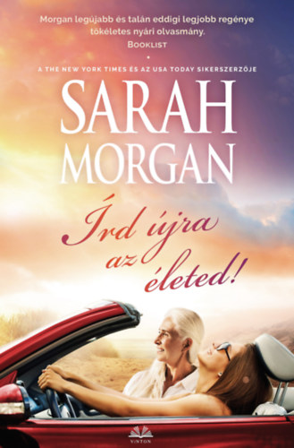 Írd újra az életed! – Sarah Morgan borító