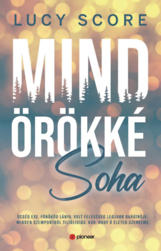 Mindörökké soha – Lucy Score borító