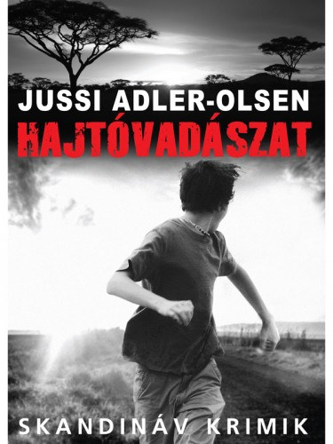 Hajtóvadászat – Jussi Adler-Olsen borító