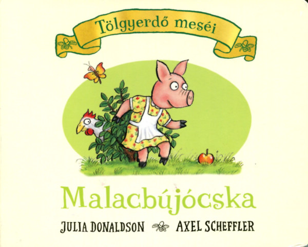 Malacbújócska – Julia Donaldson borító