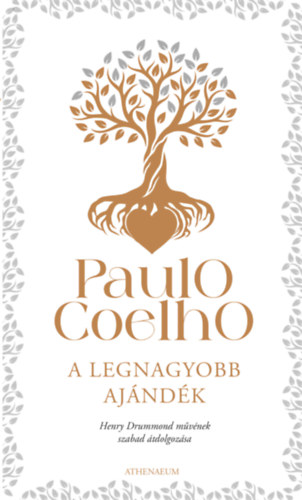 A legnagyobb ajándék – Paulo Coelho borító