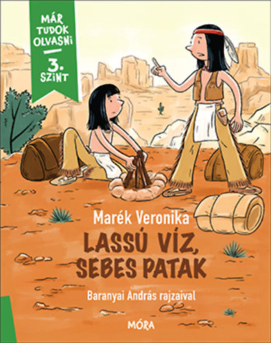 Lassú víz, sebes patak – Marék Veronika borító