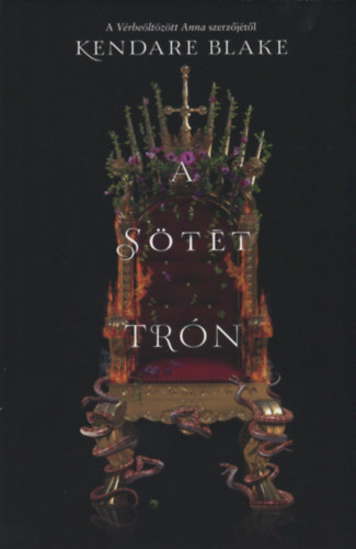 A sötét trón – Kendare Blake borító