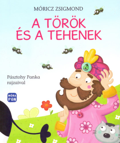 A török és a tehenek – Móricz Zsigmond borító