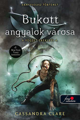 Bukott angyalok városa – Cassandra Clare borító