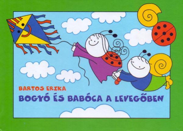 Bogyó és Babóca a levegőben – Bartos Erika borító