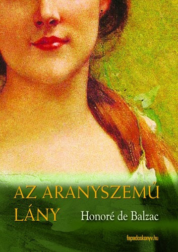 Az aranyszemű lány – Honoré de Balzac borító