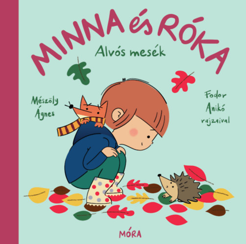 Minna és Róka 2. - Alvós mesék – Mészöly Ágnes borító