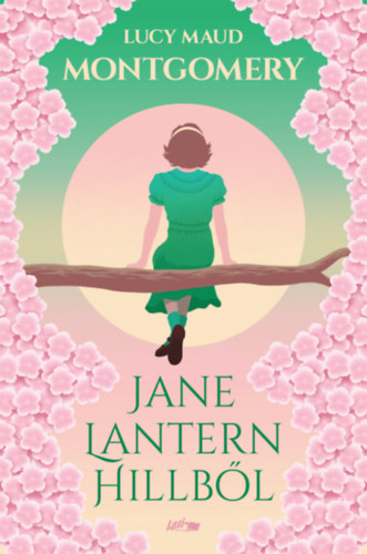 Jane Lantern Hillből – L. M. Montgomery borító