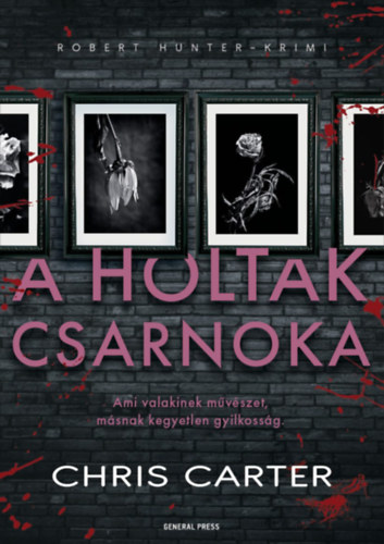 A holtak csarnoka – Chris Carter borító