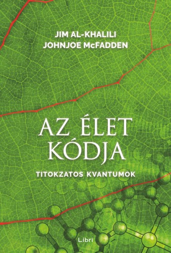 Az élet kódja – Jim Al-Khalili – Johnjoe McFadden borító