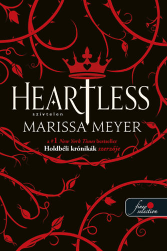 Heartless – Szívtelen – Marissa Meyer borító