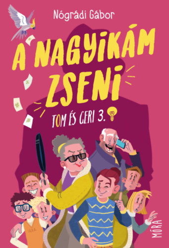 A nagyikám zseni – Nógrádi Gábor borító