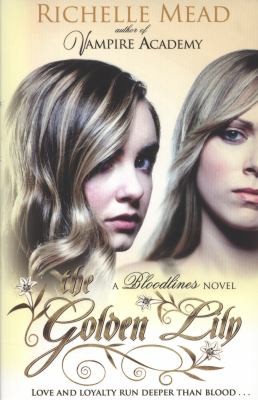 The Golden Lily – Richelle Mead borító