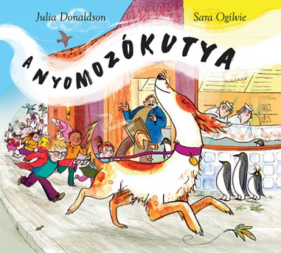 A nyomozókutya – Julia Donaldson borító