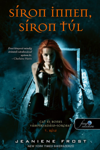 Síron innen, síron túl – Jeaniene Frost borító