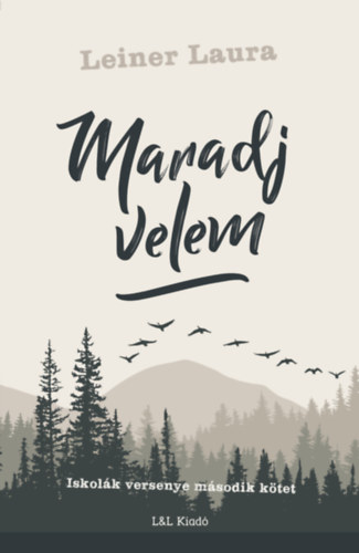 Maradj velem – Leiner Laura borító