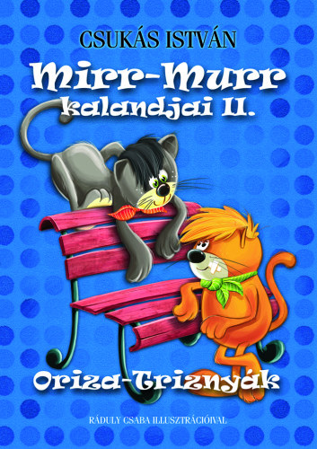 Oriza-Triznyák (Mirr-Murr 2,5.) – Csukás István borító