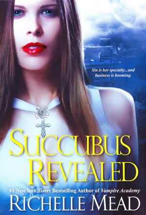 Succubus Revealed – Richelle Mead borító