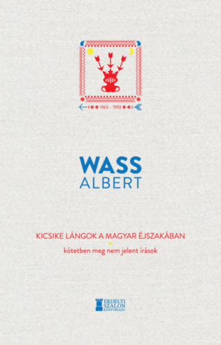 Kicsike lángok a magyar éjszakában – Wass Albert borító