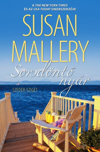 Sorsdöntő nyár – Susan Mallery borító