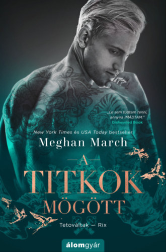 A titkok mögött - Tetováltak 5. – Meghan March borító