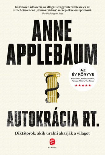 Autokrácia Rt. – Anne Applebaum borító