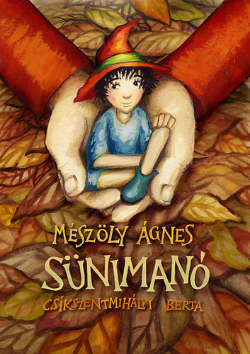 Sünimanó – Mészöly Ágnes borító