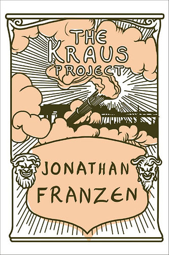 The Kraus Project – Jonathan Franzen borító
