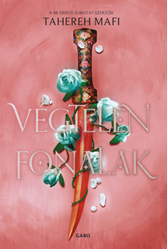 Végtelen fonalak – Tahereh Mafi borító