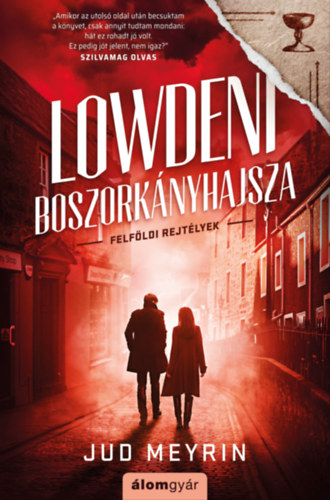 Lowdeni boszorkányhajsza – Jud Meyrin borító