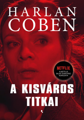 A kisváros titkai – Harlan Coben borító