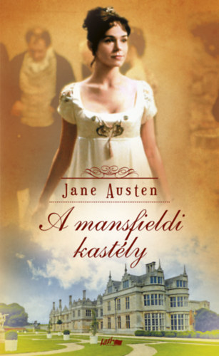 A mansfieldi kastély – Jane Austen borító