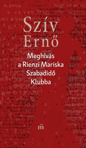 Meghívás a Rienzi Mariska Szabadidő Klubba – Szív Ernő borító