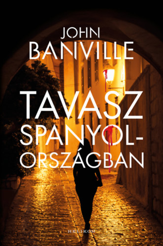Tavasz Spanyolországban – John Banville borító