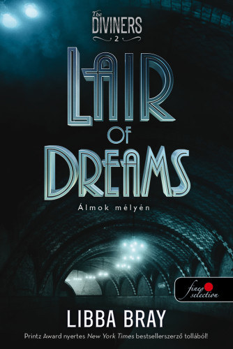 Lair of Dreams – Álmok mélyén – Libba Bray borító