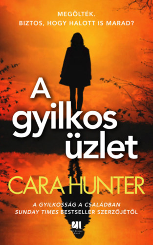A gyilkos üzlet – Cara Hunter borító