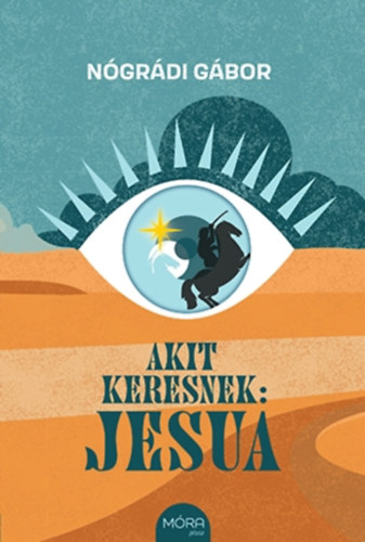Akit keresnek: Jesua – Nógrádi Gábor borító